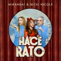 Miranda!、Nicki Nicole - Hace Rato