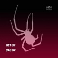 Yung Stunna、Kage Killa - GET UR BAG UP (Explicit)
