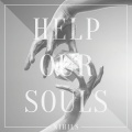 Nihils - Help Our Souls