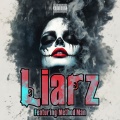 Natethoven、Method Man、Anno Domini Beats - Liarz (Explicit)