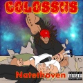 Natethoven - Colossus (Original Mix|Explicit)