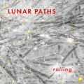 Lunar Paths - Rolling