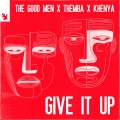 The Goodmen - Give It Up