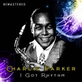 Charlie Parker - The Bird