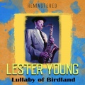 Lester Young - Just You, Just Me