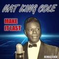 Nat King Cole - I Would Do Anything for You