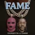 YoungKvyn、2 Chainz - fame