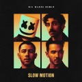Marshmello、Jonas Brothers、Gil Glaze - Slow Motion