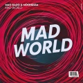 Max Oazo、Moonessa - Mad World