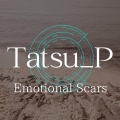 Tatsu_P、初音ミク - Emotional Scars