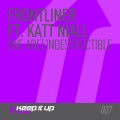 Frontliner、Katt Niall - (We Are) Indestructible