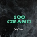 Bxby Three、SL - 100 Grand