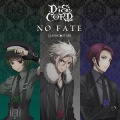 八代拓、佐藤拓也、村瀬歩 - NO FATE