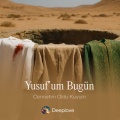 Deeplove - Yusuf'um bugün