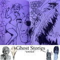 Ghost Stories - thedangerzone
