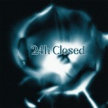 DJ阿智 - 24h Closed