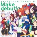 木村千咲、大橋彩香、大西沙織、上田瞳、高野麻里佳、Machico、和氣あず未 - Make debut! (2021 Remastered Version)