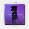 YOASOBI - PLAYERS