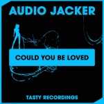Could You Be Loved (Original Mix)