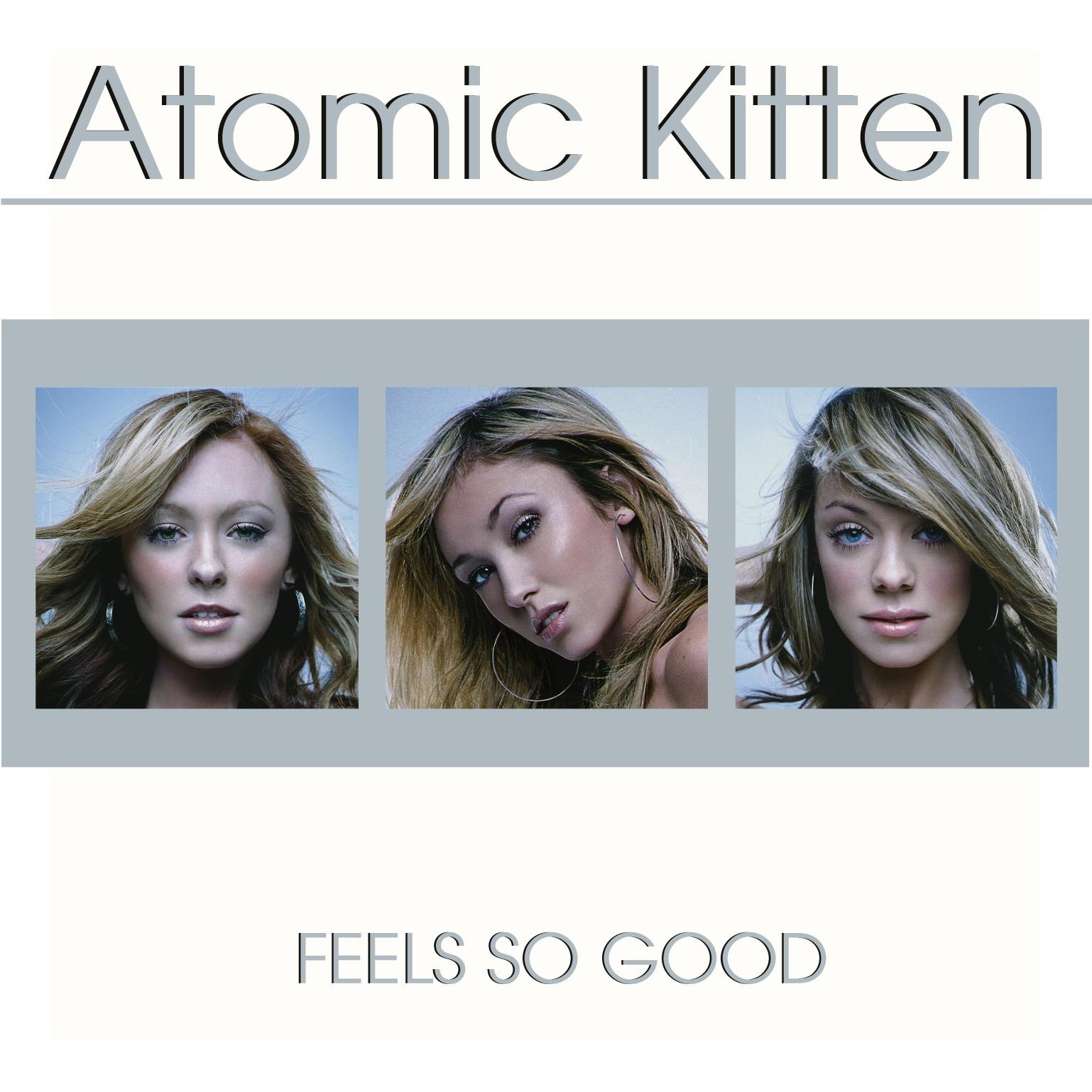 atomic kitten - feels so good