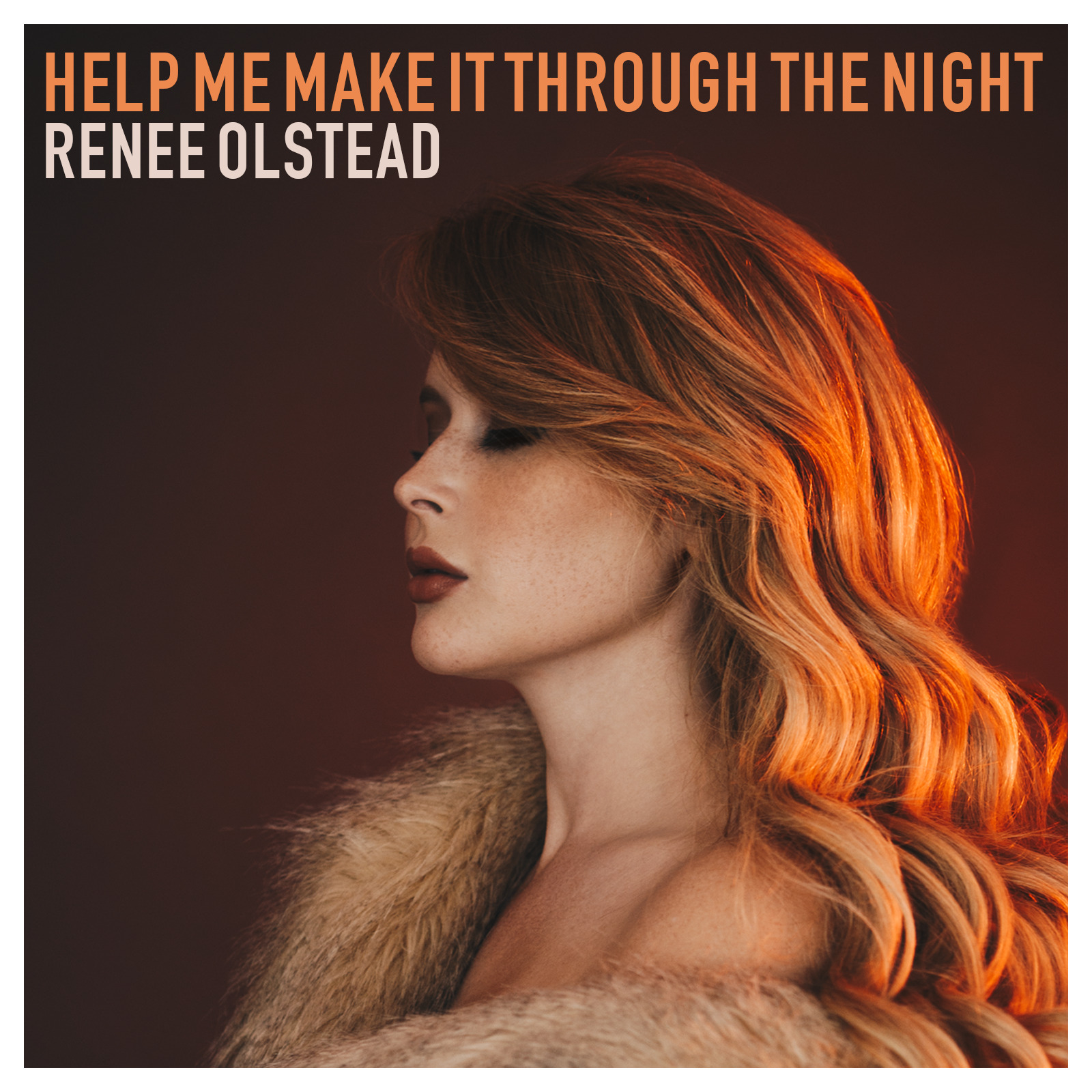 Help me make it through the night renee olstead help me make it