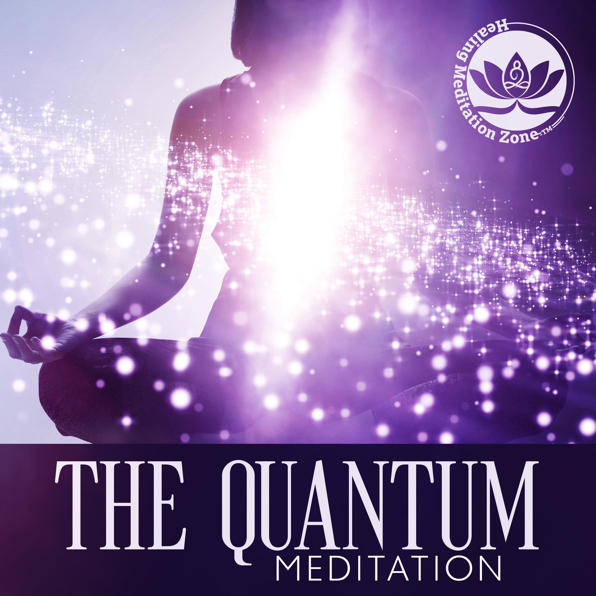 The quantum field healing meditation zone the quantum field 