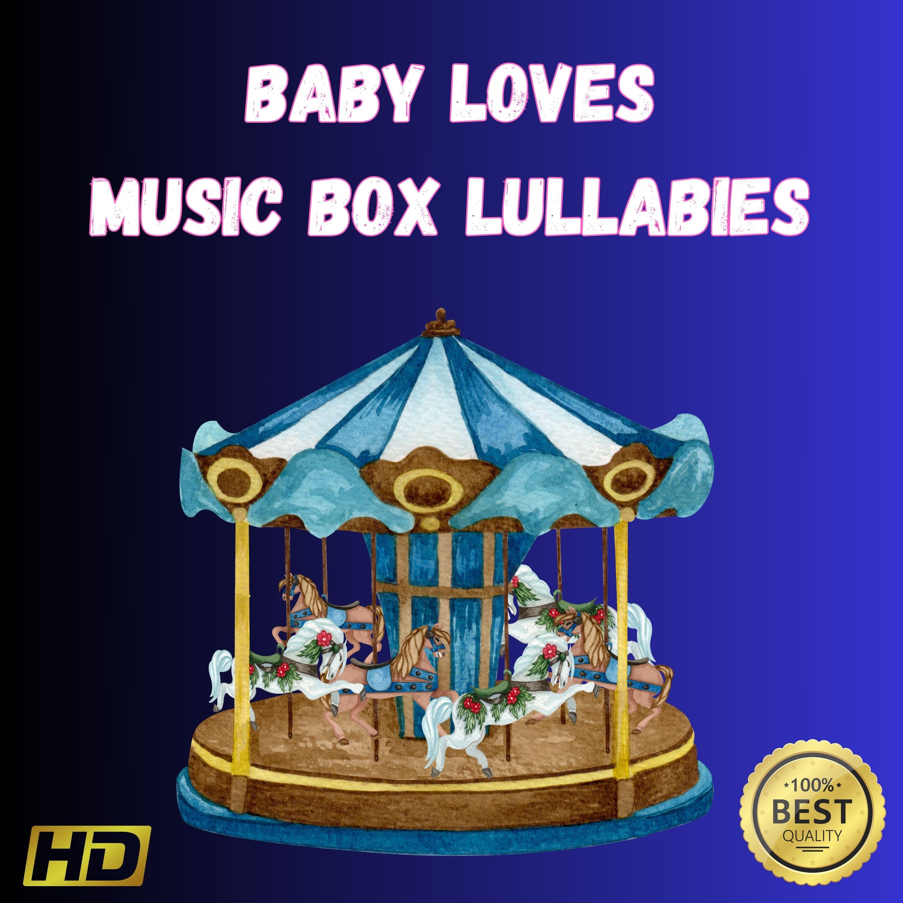 Music Box Of My Sweet Heart_Baby Lullabies_高音质在线试听_Music Box Of My ...