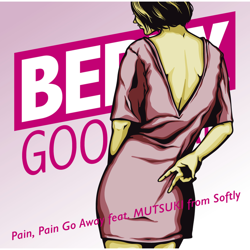 Pain, Pain Go Away_ベリーグッドマン、MUTSUKI_高音质在线试听_Pain, Pain Go Away歌词|歌曲下载_酷狗音乐