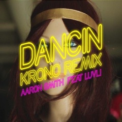 Dancin (remix：Krono)