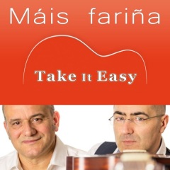 take it easy máis fari09a