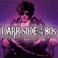 various artists - dark side of the 80s