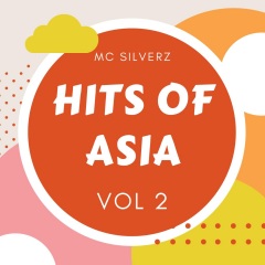 of asia vol 2> - 歌曲列表全部播放播放全選01mc silverz - 萬有引力