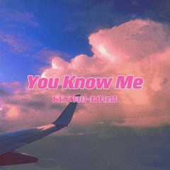 keyi柯毅,朱伊紜曦 - you know me