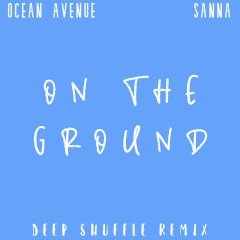 onthegrounddeepshuffleremix