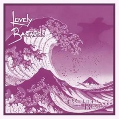 LOVELY BASTARDS (Camelidea Version)(Explicit)
