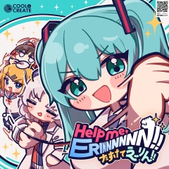 Help me, ERINNNNNN!! feat.初音ミク