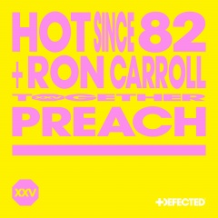 Preach (feat. Ron Carroll)(Extended Mix)