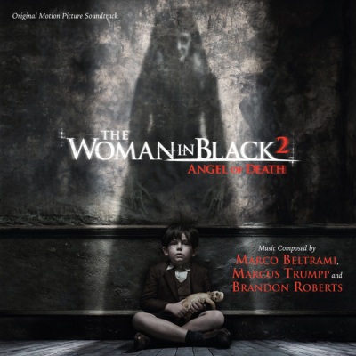 The Woman In Black 2 : Angel Of Death (Original Motion Picture Soundtrack)
