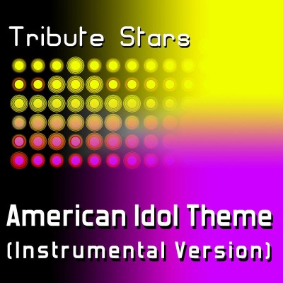 American Idol Theme (Instrumental Version)