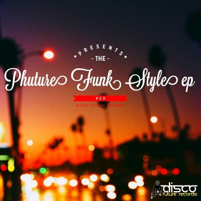 Phuture Funk Style EP