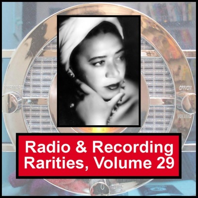 Radio & Recording Rarities, Volume 29