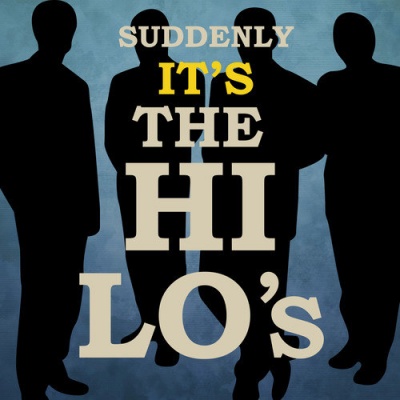 Suddenly It's the Hi-Lo's
