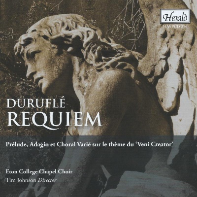 Duruflé: Requiem & Prélude, adagio et choral varié sur le thème du