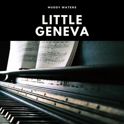 Little Geneva (Explicit)