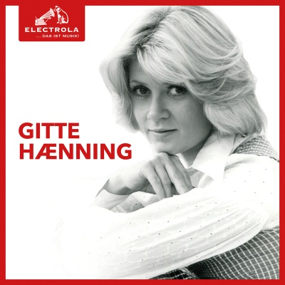 Electrola… Das ist Musik! Gitte Hænning