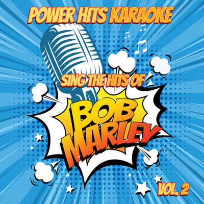 Sing The Hits Of Bob Marley, Vol. 2