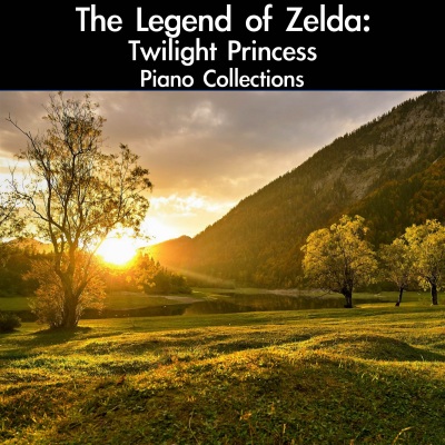 The Legend of Zelda: Twilight Princess Piano Collections