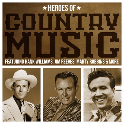 Heroes Of Country Music