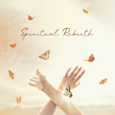 Spiritual Rebirth