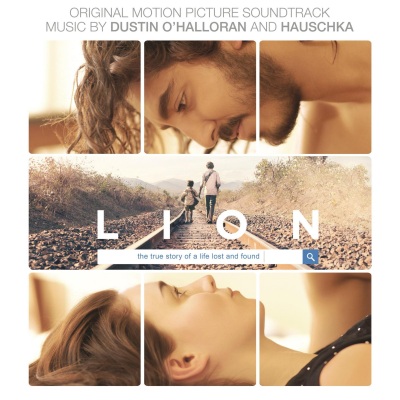 LION (Original Motion Picture Soundtdrack)